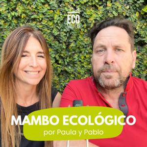 Mambo ecológico en el jardín