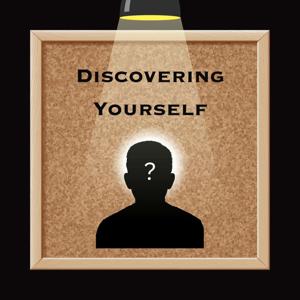 Discovering Yourself