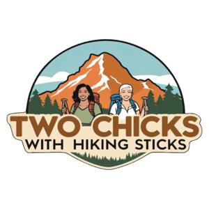 Two Chicks with Hiking Sticks