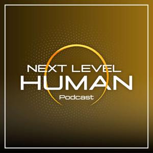 Next Level Human