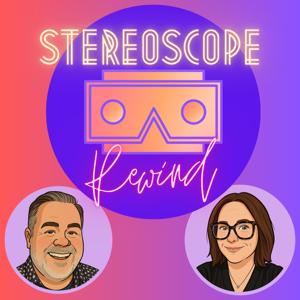 StereoScope Rewind