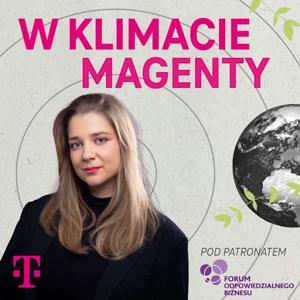 W klimacie Magenty