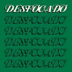 Desfocado