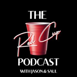 The Red Cup Podcast