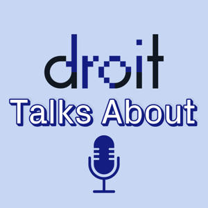Droit Talks About