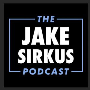 The Jake Sirkus Podcast
