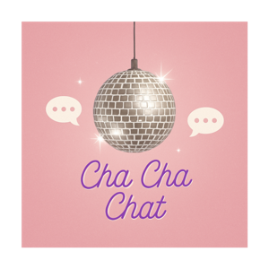 Cha Cha Chat