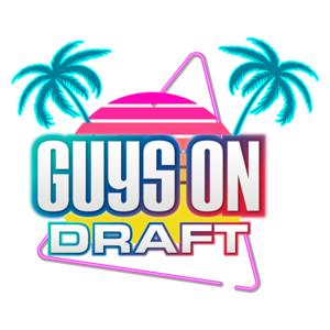 Guys On Draft