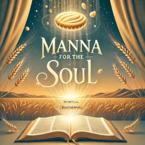 Manna for the Soul