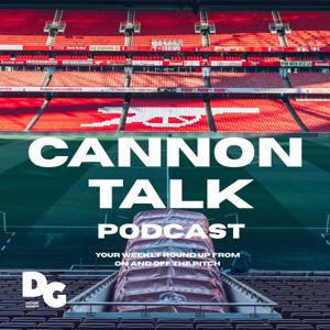 Cannon Talk with Distant Gooner
