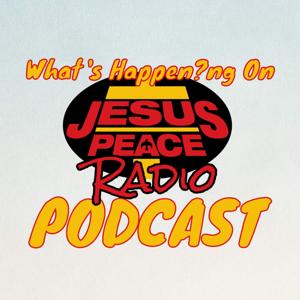 What's Happening on Jesus Peace Radio?