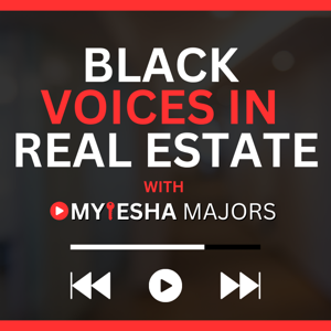 Black Voices in Real Estate