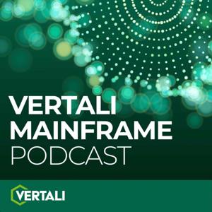 Vertali Mainframe Podcast