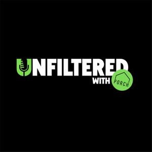 Unfiltered w/ PORCH Podcast 🎙️