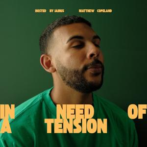 In Need of A Tension