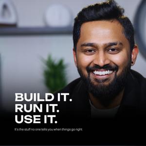Break It. Run It. Use It. With Bruhith Indiresh