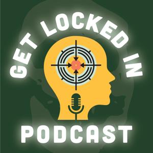GET LOCKED IN