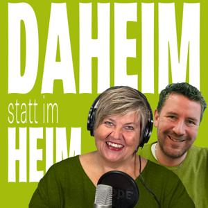Daheim statt im Heim