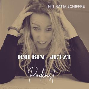Ich bin - JETZT