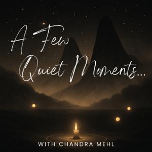 A Few Quiet Moments...