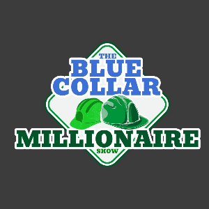 The Blue Collar Millionaire Show
