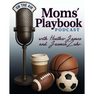 Moms' Playbook Podcast