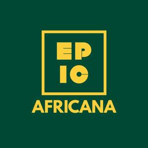 Epic Africana