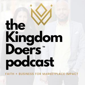 Kingdom Doers™ Podcast
