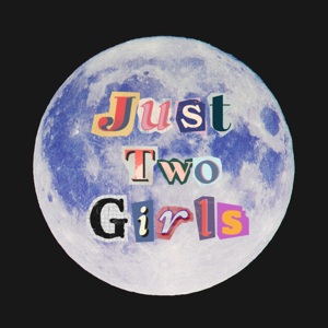 Just Two Girls