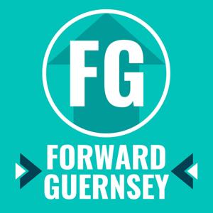 Forward Guernsey : The Podcast