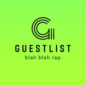 Guestlist (Blah Blah Rap)