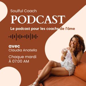 Soulful Coach - Claudia Anatella