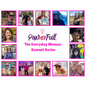 The Everyday Woman Summit Series