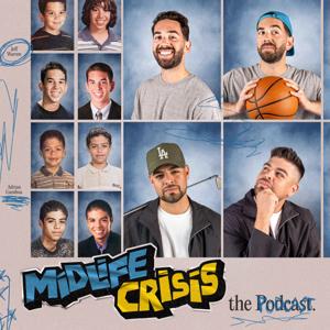 Midlife Crisis, the Podcast