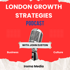 London SME Growth Strategies Podcast