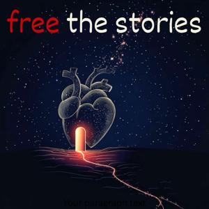 Free the Stories