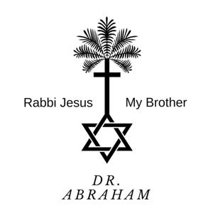 Rabbi Jesus My Brother