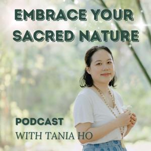 Embrace Your Sacred Nature
