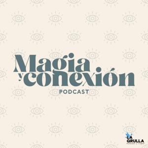 MAGIA Y CONEXIÓN