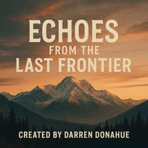 Echoes from the Last Frontier