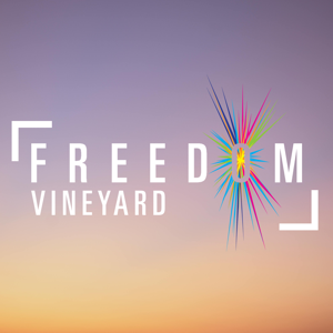Sunday Messages at Freedom Vineyard