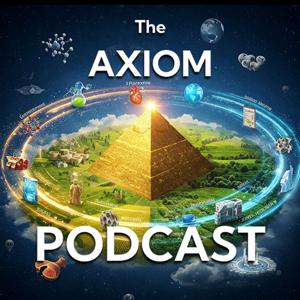 The Axiom Podcast