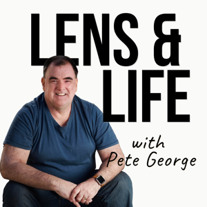 Lens & Life with Pete George