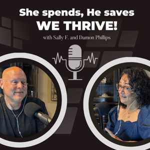 She spends, He saves, We Thrive