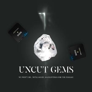 Uncut Gems | الماس های تراش ناخورده