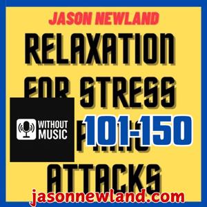 (no music) (101-150) Relax for Stress