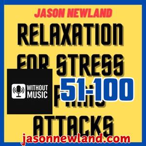 (no music) (51-100) Relax for Stress