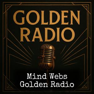 Mind Webs - Golden Radio