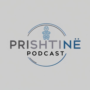 Prishtine Podcast