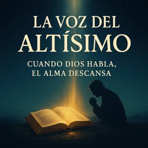 La Voz Del Altisimo